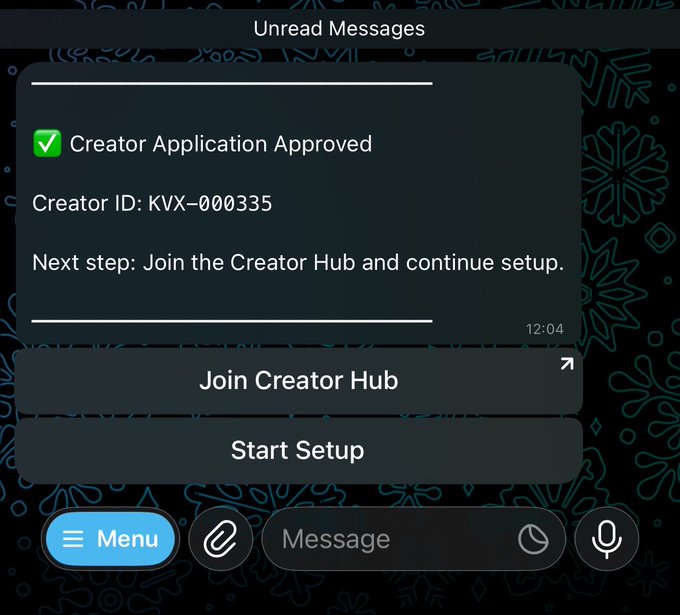 A messaging app interface displays an unread message reading 'Creator Application Approved' with Creator ID: KVX-000335, offering buttons to 'Join Creator Hub' and 'Start Setup'.