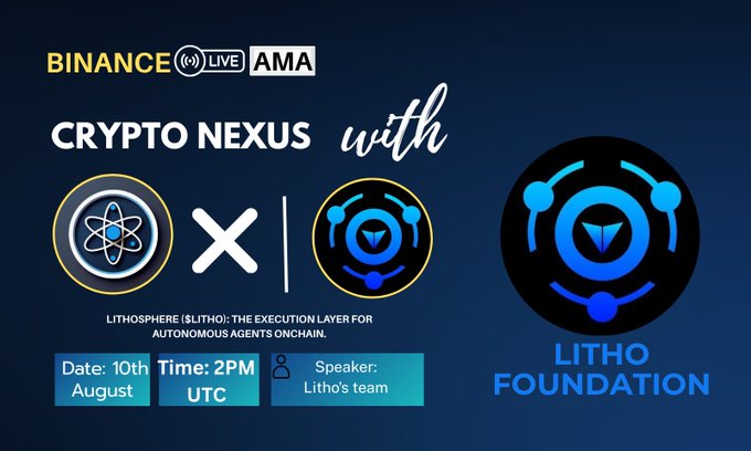 A promotional graphic for a Binance Live AMA titled 'Crypto Nexus' featuring the Lithosphere ($LITHO) and Litho Foundation logos, scheduled for 10th August at 2PM UTC with Litho's team as speakers.