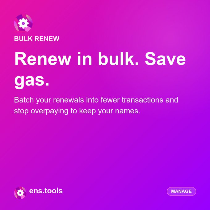 Promotional graphic for ens.tools Bulk Renew feature, with the headline 'Renew in bulk. Save gas.' and subtitle 'Batch your renewals into fewer transactions and stop overpaying to keep your names,' alongside a 'MANAGE' button.