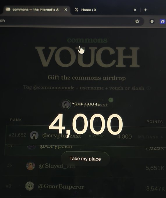 A screenshot of the "commons — the internet's AI" website displays a "VOUCH" page showing a user score of 4,000 points, ranking #21,682 under the handle @crypto7_xxxt on a leaderboard featuring competitors like @Slayed_em at #2 and @GuarEmperor at #3, with a "Take my place" call-to-action button. This aligns with the post about Commons VibeFi converting social reputation and building activity into an airdrop game through community vouches and leaderboard rankings.