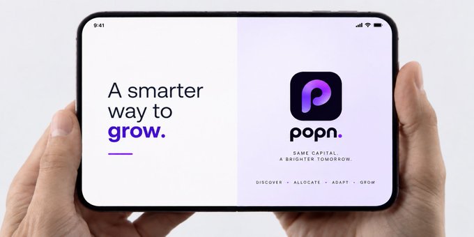 Hands holding a smartphone displaying an advertisement for the Popn app with the tagline 'A smarter way to grow' and 'Same capital, a brighter tomorrow.'