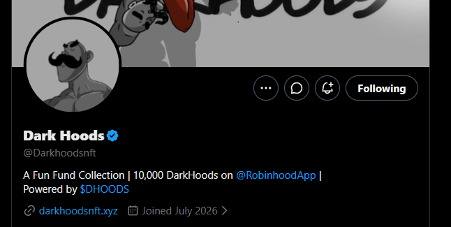 A Twitter/X profile for 'Dark Hoods' (@Darkhoodsnft) with a verified blue checkmark, described as 'A Fun Fund Collection | 10,000 DarkHoods on @RobinhoodApp | Powered by $DHOODS', joined July 2026.