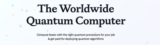 The image features a banner with white text that reads "The Worldwide Quantum Computer" and "Compute faster with the right quantum processors for your job". The background of the image is gray, providing a neutral backdrop for the text. The caption below the image provides additional information about the content displayed in the image.