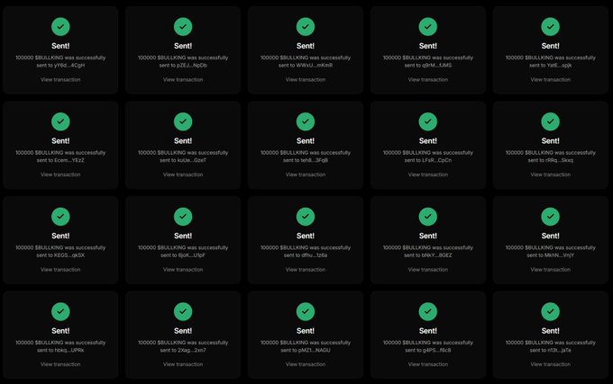 A grid of 20 transaction confirmation cards, each showing "Sent!" with a checkmark and confirming that 100,000 $BULLKING tokens were successfully delivered to various Solana wallet addresses (such as 9Ytd...4CGx, 2Ezf...nQk8, uWGJ...nKoa, and others). The image serves as proof of mass airdrop distribution for the $BULLKING token giveaway, matching the post's promise to distribute rewards after 48 hours.