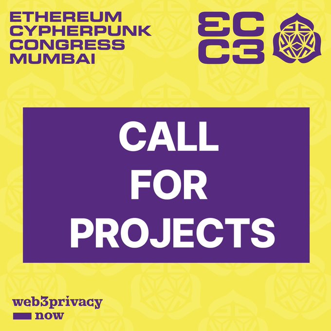 A yellow and purple poster for the Ethereum Cypherpunk Congress Mumbai (ECC) calling for project submissions, with 'web3privacy now' tagline.