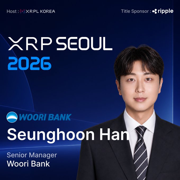 A promotional graphic for XRP Seoul 2026 featuring Seunghoon Han, Senior Manager at Woori Bank, hosted by XRPL Korea with Ripple as the title sponsor.