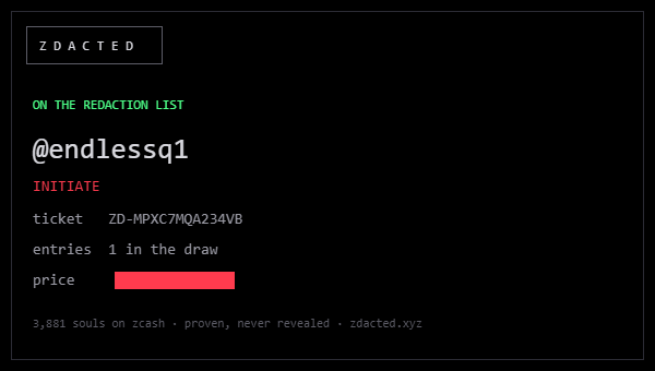A dark-themed digital ticket or receipt from "ZDACTED" showing a username "@endlessq1" with a ticket number "ZD-MPXC7MQA234VB", 1 entry in the draw, and a redacted price.