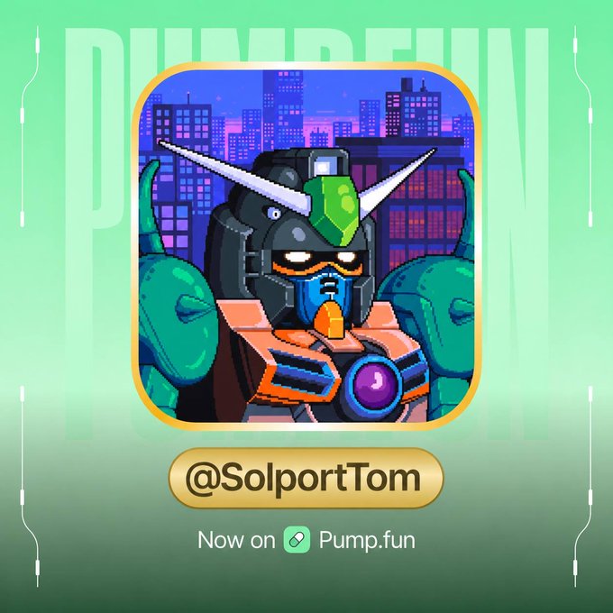 A promotional graphic for a Solana-based token featuring a Gundam-style robot illustration, displaying the handle '@SolportTom' and 'Now on Pump.fun' against a green background.