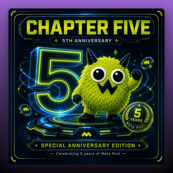 A 'Chapter Five 5th Anniversary Special Anniversary Edition' graphic for Meta Pool, featuring a green fuzzy monster character with horns and a glowing neon '5' on a dark cosmic background.