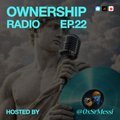 Cover art for 'Ownership Radio EP. 22' featuring a monochrome image of a muscular statue holding a mobile phone, credited as 'HOSTED BY @DosoMeow.'