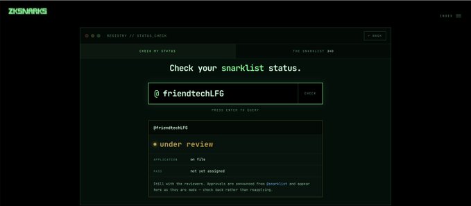 A dark-themed dashboard labeled 'ZN_SNARK' displaying a registry to check snarklist status, with the username '@friendtechLFG' shown as 'under review' on file.