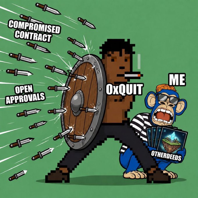 A cartoon illustration showing a pixelated warrior using a shield labeled 0xQUIT to block arrows labeled COMPROMISED CONTRACT and OPEN APPROVALS, while a crying blue monkey labeled ME clutches NFTs labeled OTHERDEEDS.