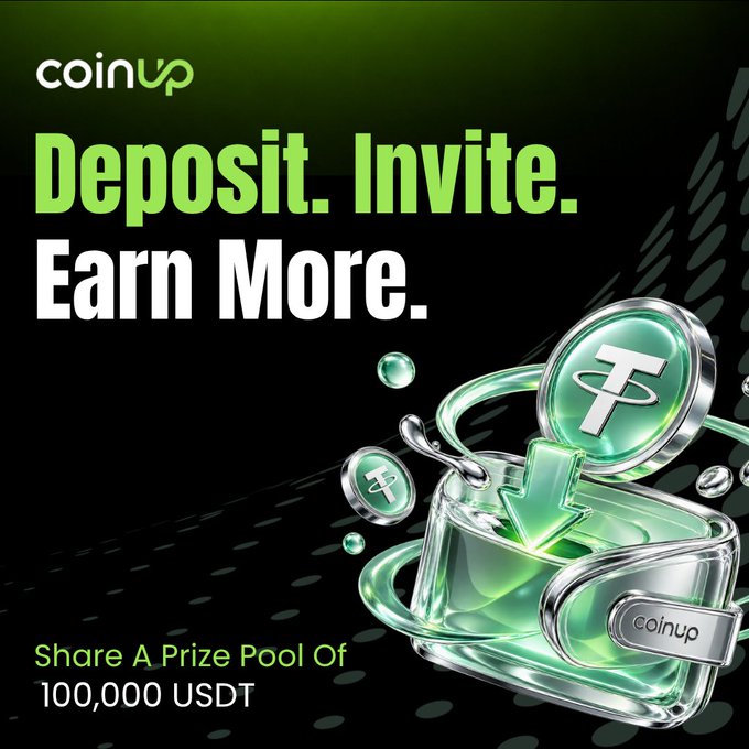 A promotional graphic for CoinUp with the text 'Deposit. Invite. Earn More.' and 'Share A Prize Pool Of 100,000 USDT', featuring 3D rendered crypto coins and a green arrow.