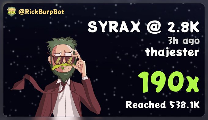 The image shows a Rick and Morty-style character with a mustache and yellow glasses against a starry background, promoting a tweet from "@RickBurpBot" about the ticker $YRAX reaching 538.1K with a 190x gain, posted by "thajester" 3 hours ago at 2.8K. The bot account's promotion of the massive gain aligns with the poster's casual "couldn't sleep, gm" morning greeting, suggesting they're sharing crypto wins with the community despite the early hour.