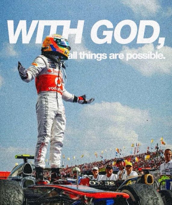 An image of a Formula 1 driver in a Vodafone McLaren Mercedes racing suit standing on a car, overlaid with the text "WITH GOD, all things are possible."