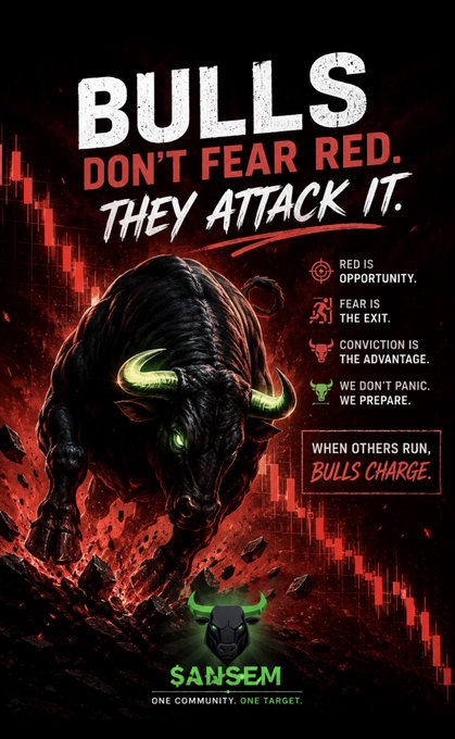 A bold 'Bulls Don't Fear Red, They Attack It' promotional poster by SANSEM featuring a charging bull amid red candlestick charts, with messaging about conviction, opportunity, and charging when others run.