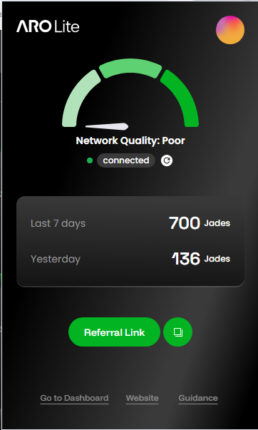 A mobile app screen for 'AROLite' showing 'Network Quality: Poor', a connected status, and earnings of '700 Jades' for the last 7 days and '136 Jades' yesterday.