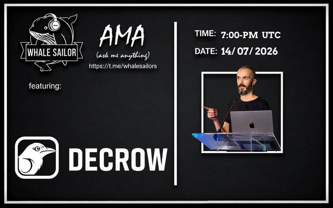 Promotional graphic for a "Whale Sailor" AMA (Ask Me Anything) featuring DECROW, scheduled for July 14, 2026 at 7:00 PM UTC, with the event's Telegram link (https://t.me/whalesailors) displayed. The image shows a bearded man speaking at a podium with an Apple laptop, and the post indicates the session will cover private payroll, Decrow Verified, and future plans.