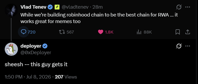 A Twitter/X screenshot showing a tweet from Vlad Tenev (@vladtenev) saying 'While we're building robinhood chain to be the best chain for RWA ... it works great for memes too,' followed by a reply from @0xDeployer reading 'sheesh -- this guy gets it.'