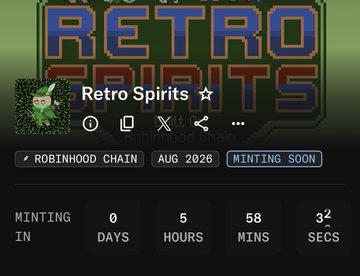 A screenshot of an NFT project called 'Retro Spirits' on Robinhood Chain, minting in 0 days, 5 hours, 58 minutes, 32 seconds in August 2026.