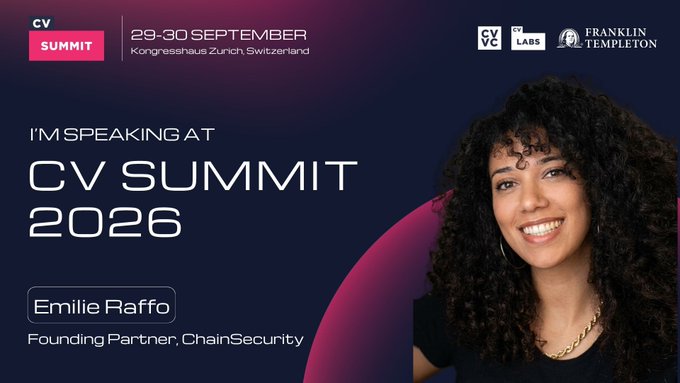 A promotional graphic for CV Summit 2026 (29-30 September, Kongresshaus Zurich, Switzerland) featuring Emilie Raffo, Founding Partner of ChainSecurity, with logos for CV Labs and Franklin Templeton.