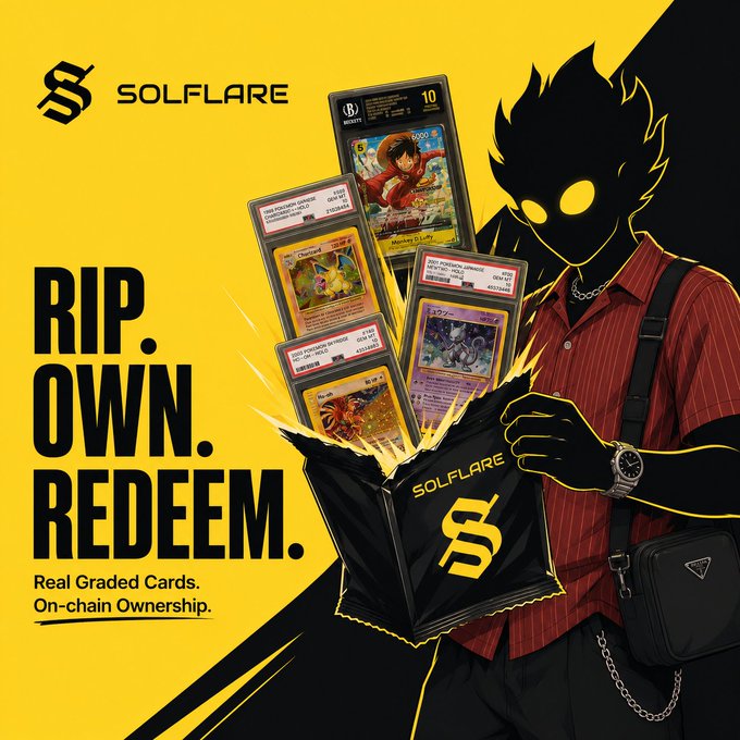 A yellow and black advertisement for 'SOLFLARE' features the slogan 'RIP. OWN. REDEEM.' and promotes 'Real Graded Cards. On-chain Ownership' alongside a silhouetted anime character.