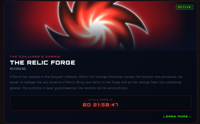 The image shows a promotional banner for "The Relic Forge" event from The Conjurer's Domain, featuring a red glowing emblem and a countdown timer showing "00 21:50:47" until the cycle ends, with an "ACTIVE" label in the top right corner. The banner serves as a visual reminder of the limited time remaining for players to craft or reforge their Relics before the event cycle concludes.