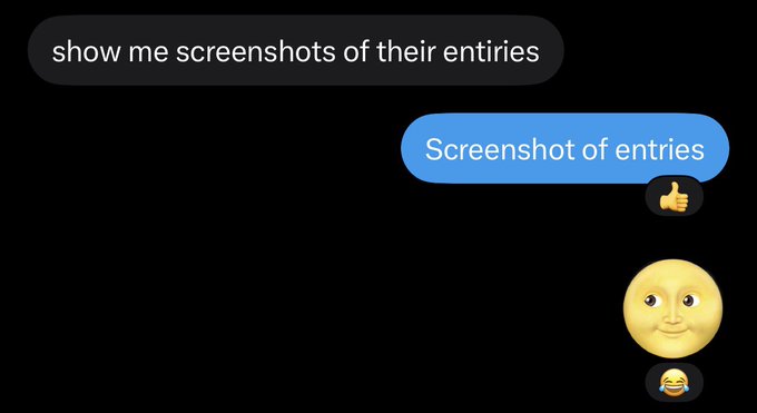 A screenshot of a text message conversation shows someone replying "show me screenshots of their entries" (👍), followed by "Screenshot of entries" with a side-eye emoji and face-with-tears-of-joy reaction 😂, humorously implying skepticism toward crypto project claims of having many entries on their allowlist—matching the post's frustration about projects requesting proof of subscriber engagement.