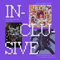 A purple magazine cover featuring the text 'INCLUSIVE' overlaid across a collage of photo-like images.