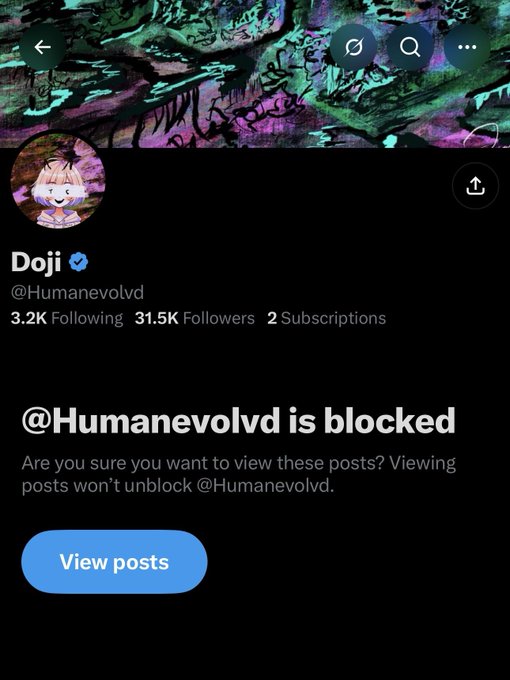Screenshot of a Twitter/X profile for 'Doji' (@Humanevolvd) showing that the account is blocked, with 31.5K followers and a message that viewing posts won't unblock the user.