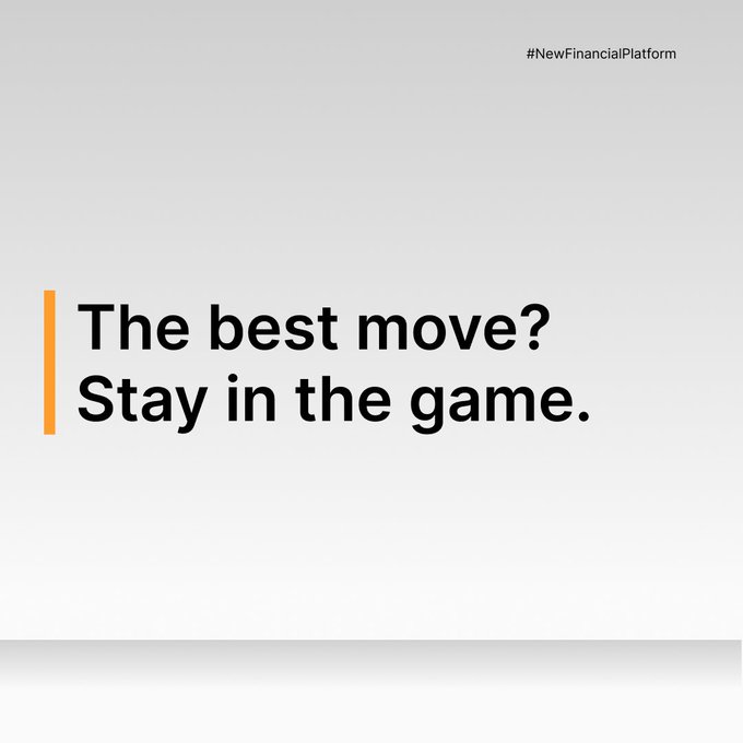 A minimalist advertisement displays the text '#NewFinancialPlatform' in the top right and 'The best move? Stay in the game.' on the left with an orange vertical line.