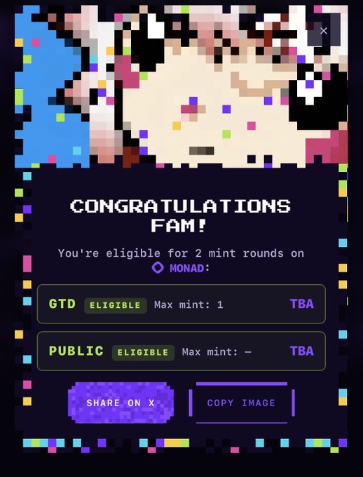 The image is a pixelated congratulatory pop-up announcing eligibility for 2 mint rounds on Monad for the Chog NFT collection, with both GTD (max 1) and Public mint options marked "Eligible" (TBA), alongside buttons to share on X or copy the image—directly supporting the post's excitement about finally qualifying to mint Chog, the hyped pixel-art project.