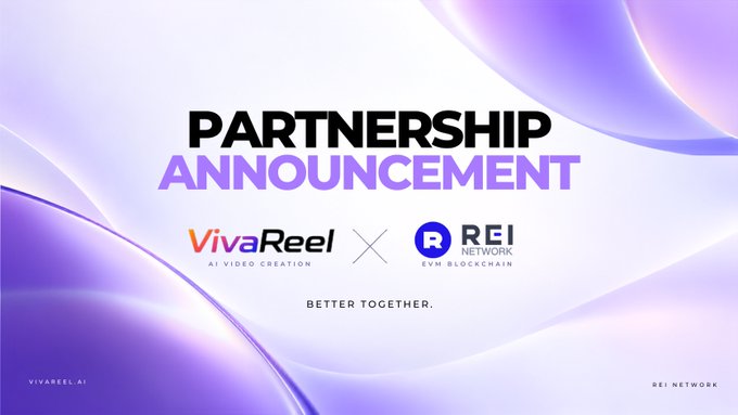 A promotional graphic announces a partnership between 'VivaReel AI Video Creation' and 'REI Network RVM Blockchain' with the tagline 'BETTER TOGETHER.' on a white and purple background.