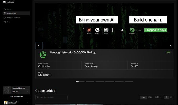 A dark-themed dashboard interface for 'Nucleus' showing a 'Canopy Network - $100,000 Airdrop' opportunity with details including 'Contribution' task type, 'Token Airdrop' reward, and 'Top 300' eligibility.