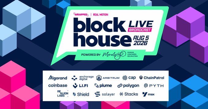 This image announces the "Blockhouse LIVE BROADCAST" on Aug 5, 2026, powered by Morales HR and featuring partners like @Wrappedxyz, @RealMotionInc, @Anchorage, @Coinbase, and @ChainPatrol, among others. The visual features bold text, a green speech bubble outline, and an abstract geometric background of cubes that complements the digital theme.