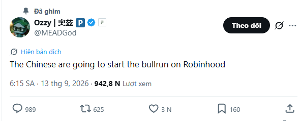 A pinned tweet from user Ozzy (@MEADGod) reads: 'The Chinese are going to start the bullrun on Robinhood', posted on Saturday, September 13, 2026, showing 989 replies, 625 reposts, and 160 likes.