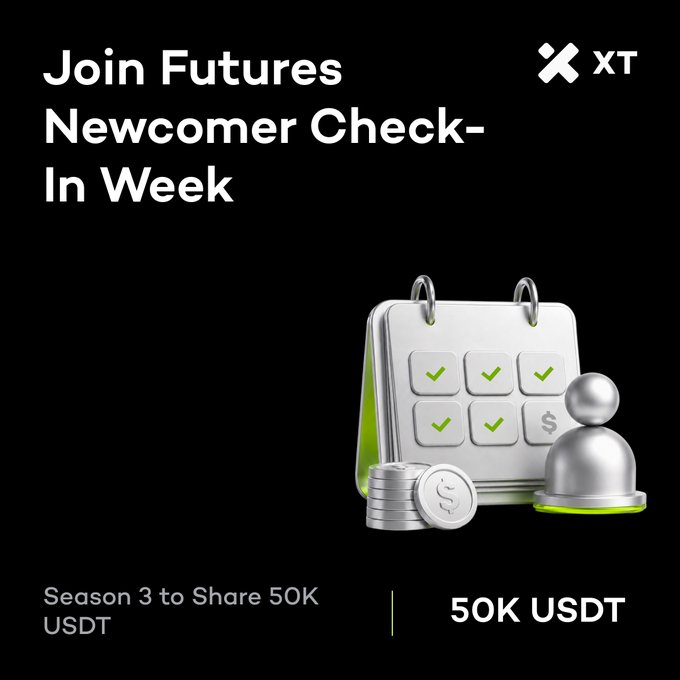 An advertisement for XT.com announcing a 'Join Futures Newcomer Check-In Week' event offering to share 50K USDT in Season 3.