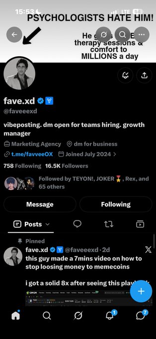 A screenshot of an X (Twitter) profile for 'fave.xd' (@faveeexd) displaying '758 Following 16.5K Followers', a bio mentioning 'vibeposting dm open for teams hiring growth manager', and a pinned post about a '7mins video on how to stop losing money on memecoins'.