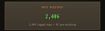 A screen displays 'HATS ACQUIRED 2,486' with '2,444 logged buys + 42 pre-existing' below.