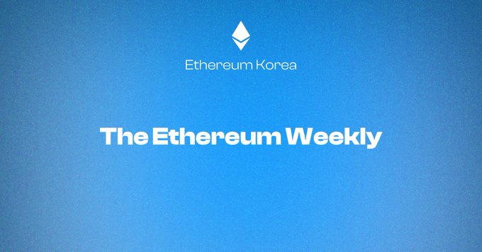 A blue Ethereum Korea promotional graphic with the Ethereum logo and text reading 'Ethereum Korea' and 'The Ethereum Weekly'.