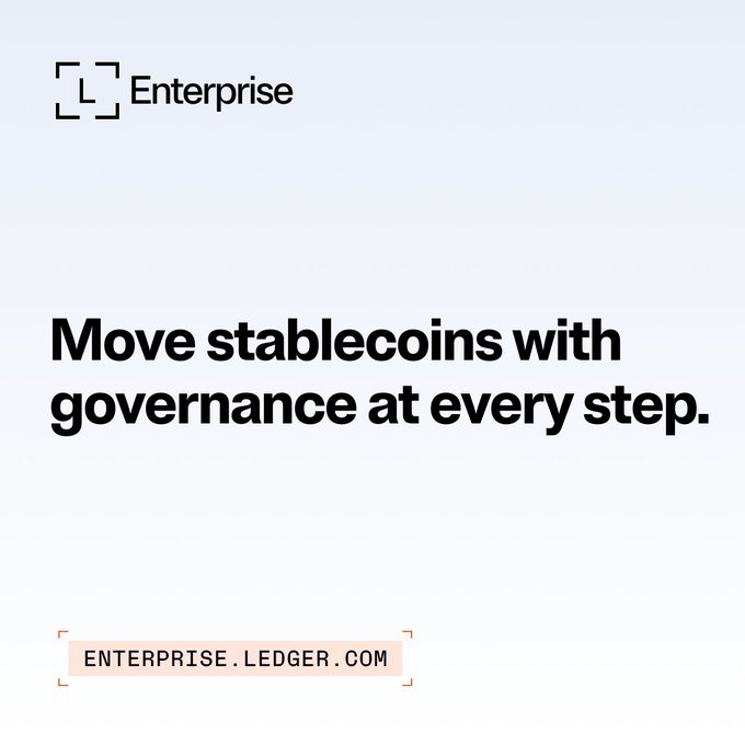 An advertisement for Ledger Enterprise with the headline "Move stablecoins with governance at every step." and the URL "ENTERPRISE.LEDGER.COM" displayed at the bottom.