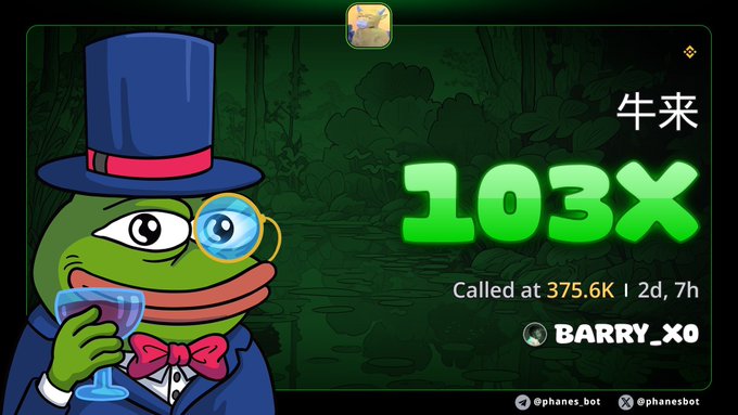 A Pepe the Frog meme dressed as a gentleman with a top hat and monocle displays a Phanes bot result showing '牛来 103x Called at 375.6K | 2d, 7h' from user BARRY_X0.