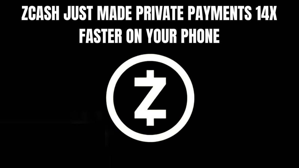 Black background with white text reading 'ZCASH JUST MADE PRIVATE PAYMENTS 14X FASTER ON YOUR PHONE' above the Zcash 'Z' logo.