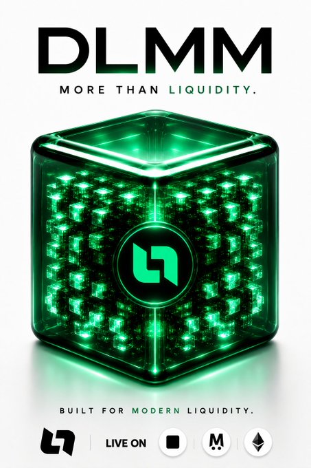 A promotional graphic for 'DLMM' with the tagline 'MORE THAN LIQUIDITY' and 'BUILT FOR MODERN LIQUIDITY,' featuring a glowing green cube with the DLMM logo and icons for supported networks.