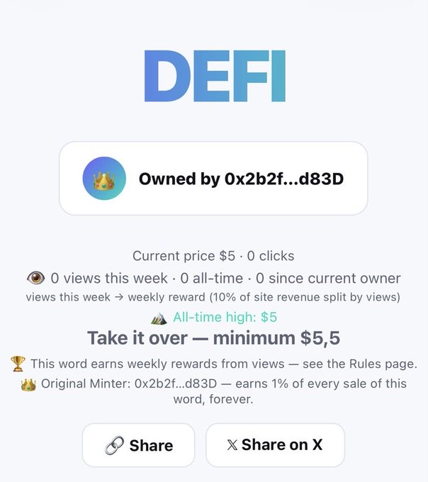 A profile page for the word "DEFI" showing it's owned by wallet 0x2b2f...d83D, currently priced at $5 with 0 clicks and views, featuring a "Take it over" option for a minimum of $5.50, aligning with the post about claiming words on the @OneWord_LoL onchain registry.