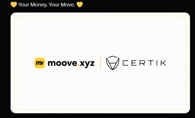 Announcement card featuring logos for 'moove.xyz' and 'CERTIK' with the tagline 'Your Money. Your Move.' displayed at the top.