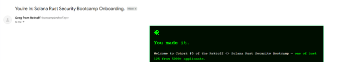 The image shows a screenshot of a message box, possibly an email or message notification from @rektoff_xyz Cohort. It appears that someone has been successful in their attempt to access a resource or information within the group on Solana Rust Security Bootcamp. The focus is on what is being presented in the photo and how it connects to the overall discussion of the post by @rektoff_xyz, which seems to be about a group project or learning activity.