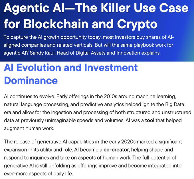 The image is an article titled "Agentic AI—The Killer Use Case for Blockchain and Crypto" by Sandy Kaul of Franklin Templeton, discussing AI's evolution from tool to co-creator and introducing the idea that agentic AI may drive blockchain and crypto adoption.

This aligns with the post's message, as the article frames agentic AI as a transformative force that could unlock real-world utility for blockchain networks, supporting Franklin Templeton's view that AI agents will rely on crypto for fast, low-cost micropayments at scale.