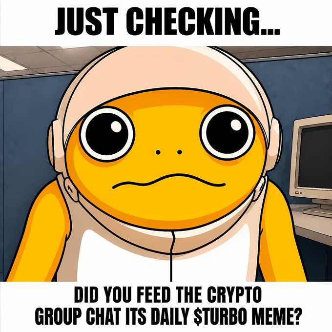 A meme featuring a cartoon character with a large yellow/orange face, big eyes, and a worried expression sitting in front of a computer, with text reading 'JUST CHECKING...' at the top and 'DID YOU FEED THE CRYPTO GROUP CHAT ITS DAILY $TURBO MEME?' at the bottom.