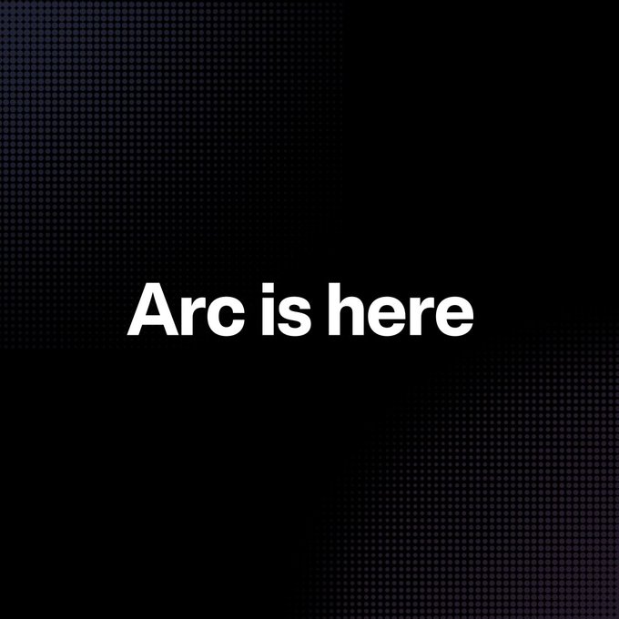 A minimalist black graphic with the text 'Arc is here' displayed in white, set against a subtle dark textured background.